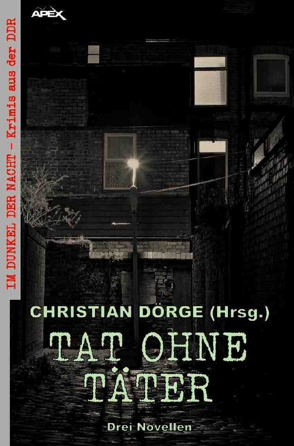Cover: 9783752965711 | TAT OHNE TÄTER - DREI NOVELLEN | Paul Debler (u. a.) | Taschenbuch
