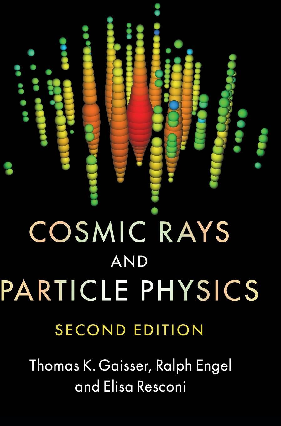 Cover: 9780521016469 | Cosmic Rays and Particle Physics | Thomas K. Gaisser (u. a.) | Buch