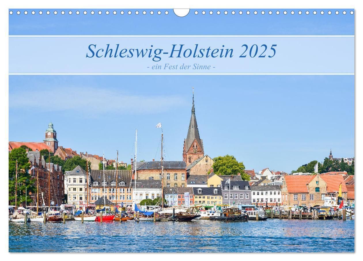 Cover: 9783383974946 | Schleswig-Holstein, ein Fest der Sinne (Wandkalender 2025 DIN A3...