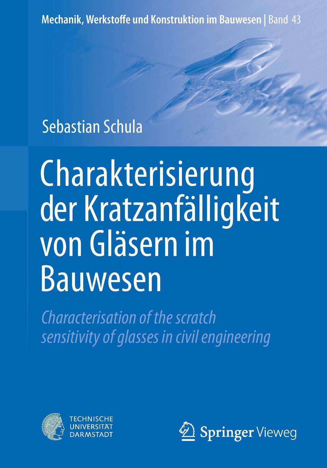 Cover: 9783662477816 | Charakterisierung der Kratzanfälligkeit von Gläsern im Bauwesen | Buch