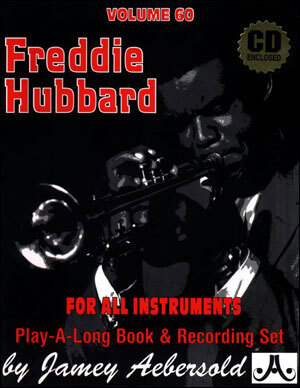 Cover: 635621000605 | Aebersold Vol. 60 Freddie Hubbard | Jazz Play-Along Vol.60 | Hubbard