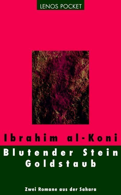 Cover: 9783857877094 | Blutender Stein / Goldstaub. Goldstaub | Zwei Romane aus der Sahara