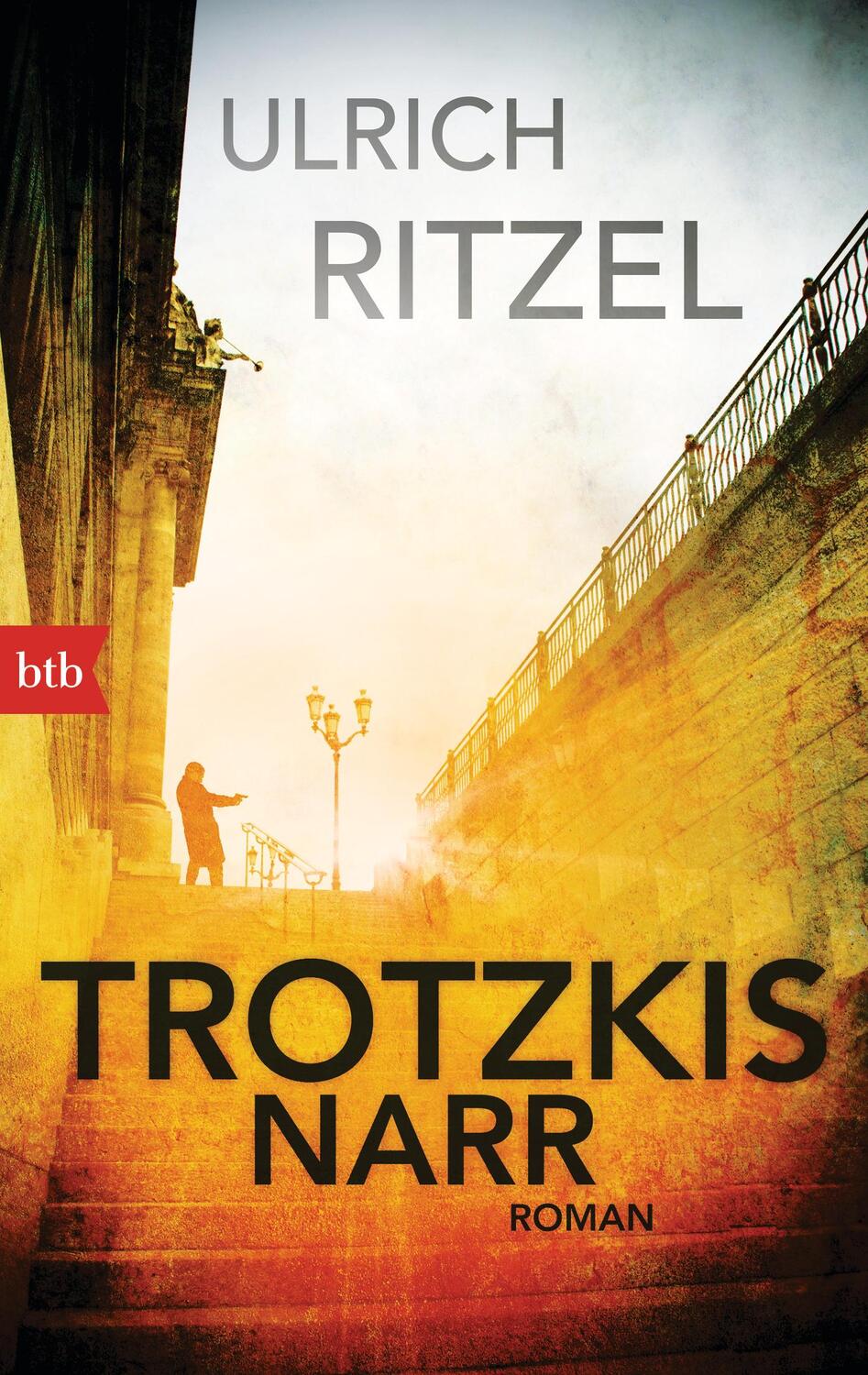 Cover: 9783442742929 | Trotzkis Narr | Ulrich Ritzel | Taschenbuch | Berndorf ermittelt | btb