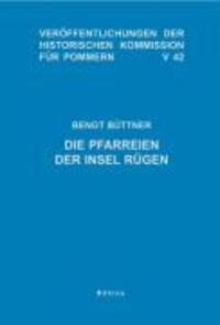 Cover: 9783412007065 | Die Pfarreien der Insel Rügen | Bengt Büttner | Buch | 594 S. | 2007