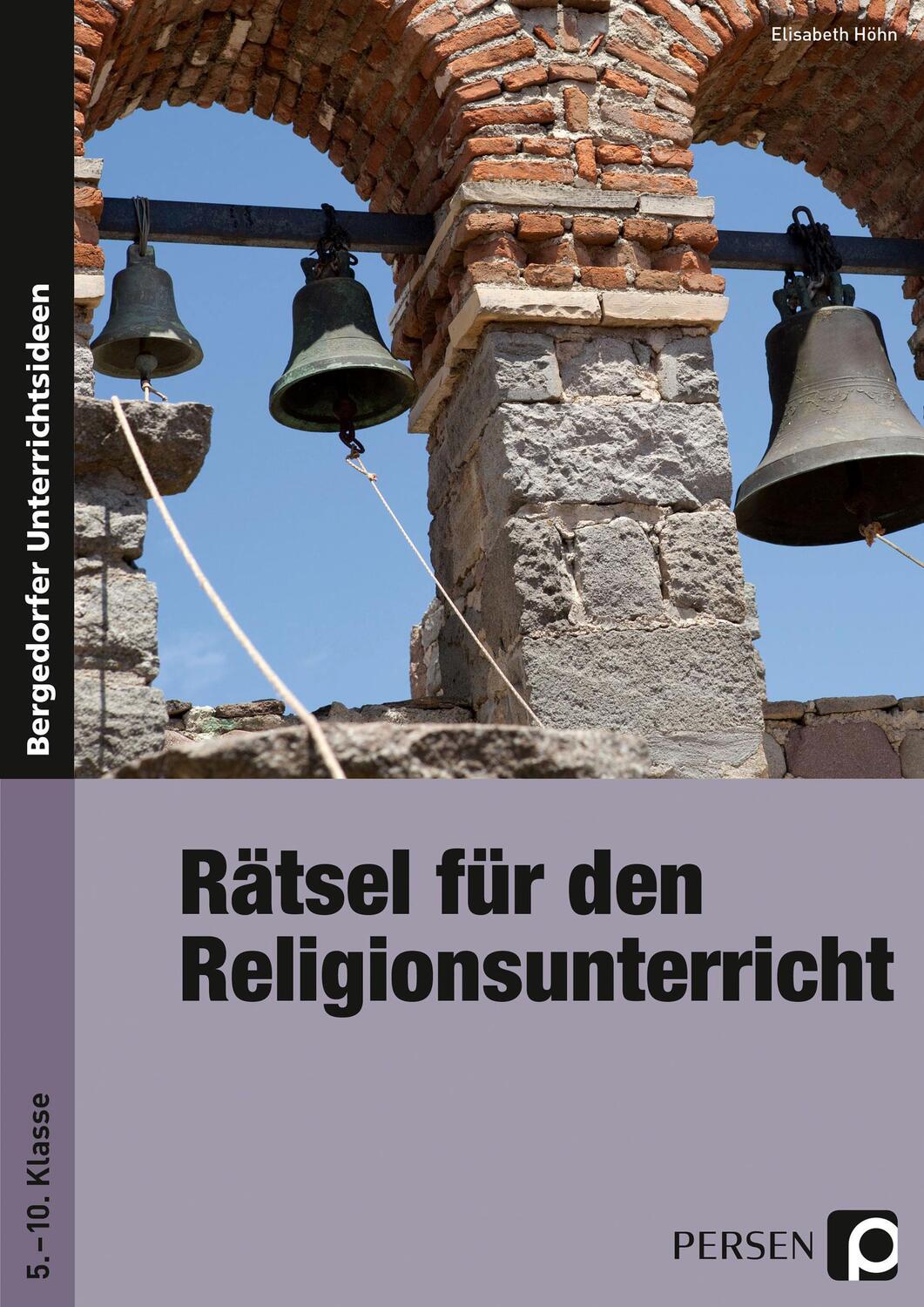 Cover: 9783834436696 | Rätsel für den Religionsunterricht | 5. bis 10. Klasse | Höhn | Buch