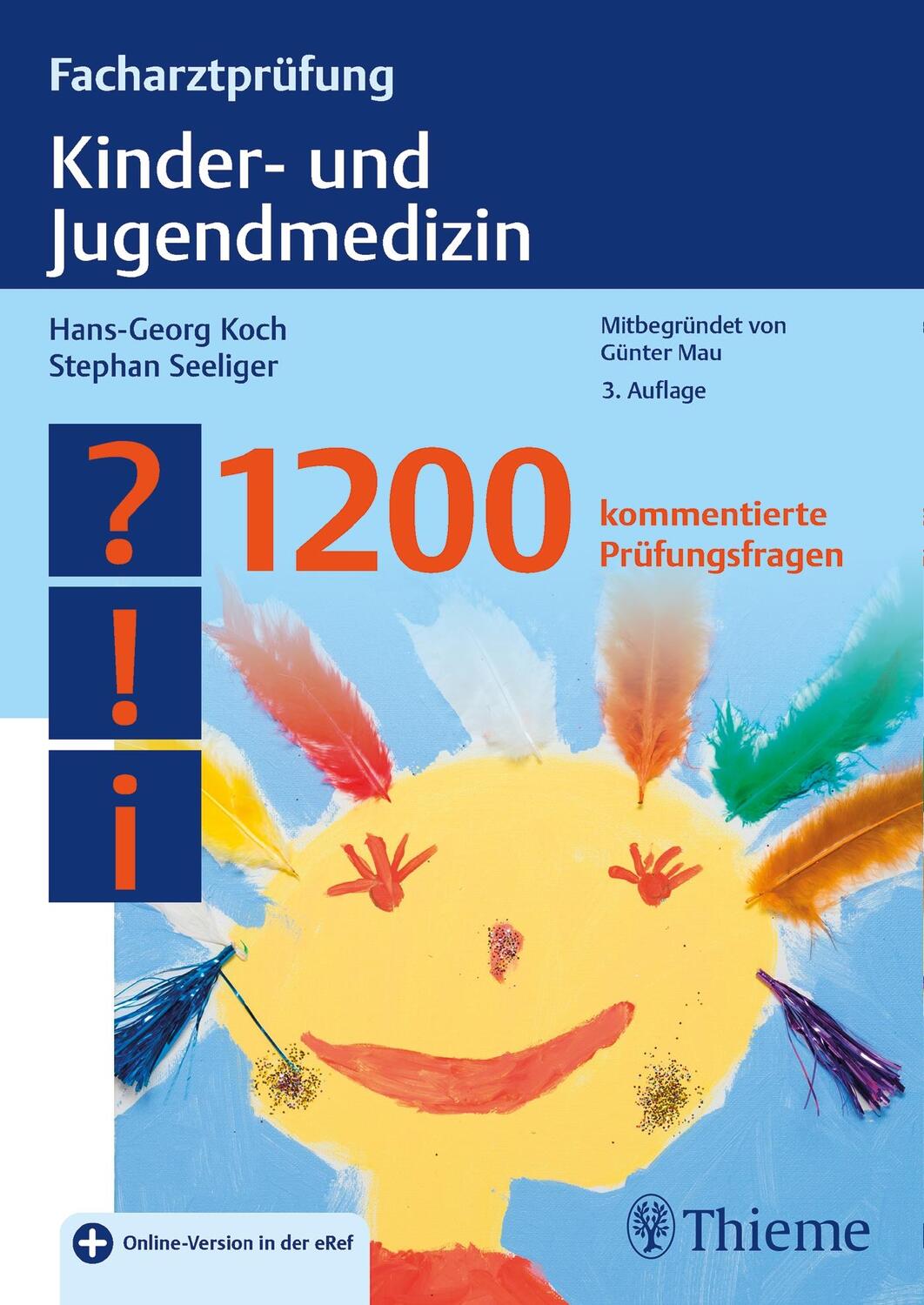 Cover: 9783132433465 | Facharztprüfung Kinder- und Jugendmedizin | Hans-Georg Koch (u. a.)