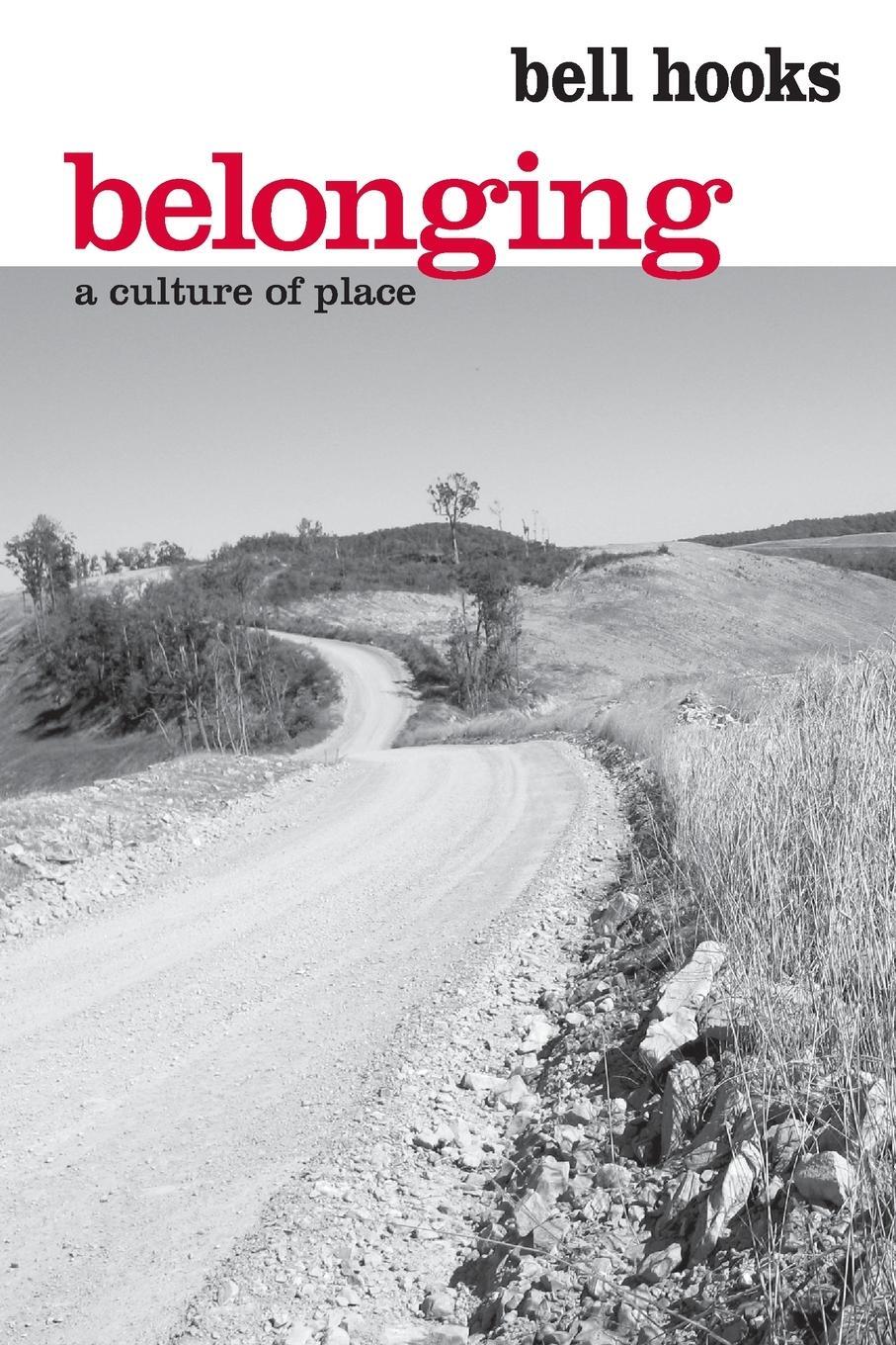 Cover: 9780415968164 | Belonging | A Culture of Place | Bell Hooks | Taschenbuch | Paperback