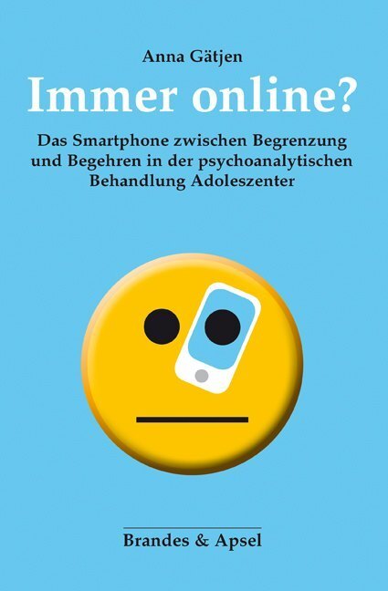 Cover: 9783955582906 | Immer online? | Anna Gätjen | Taschenbuch | Deutsch | 2020