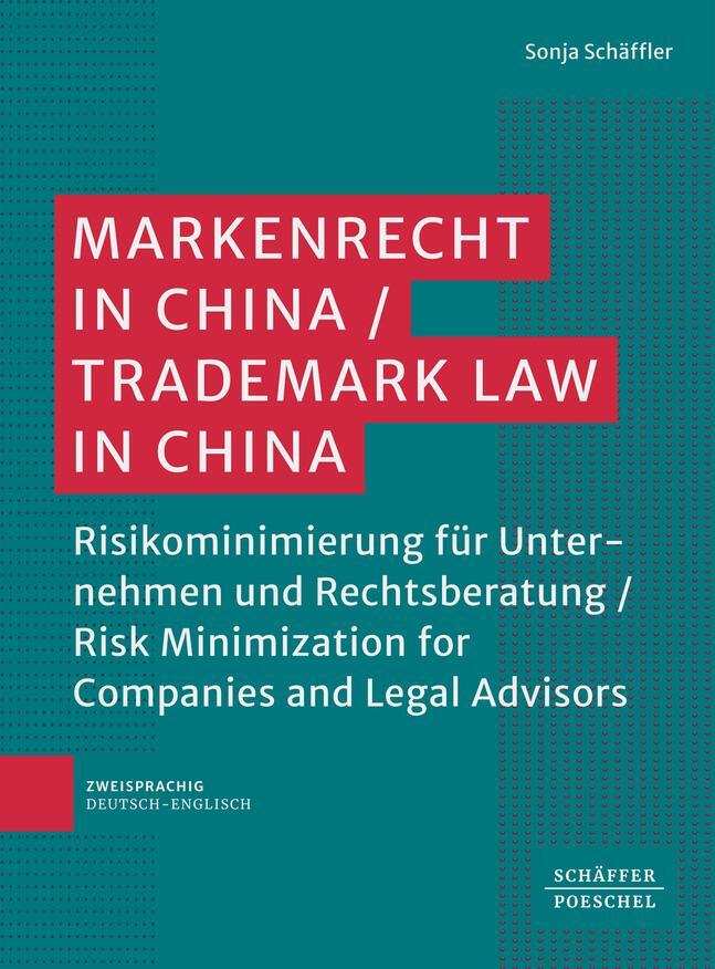 Cover: 9783791057576 | Markenrecht in China / Trademark Law in China | Sonja Schäffler | Buch