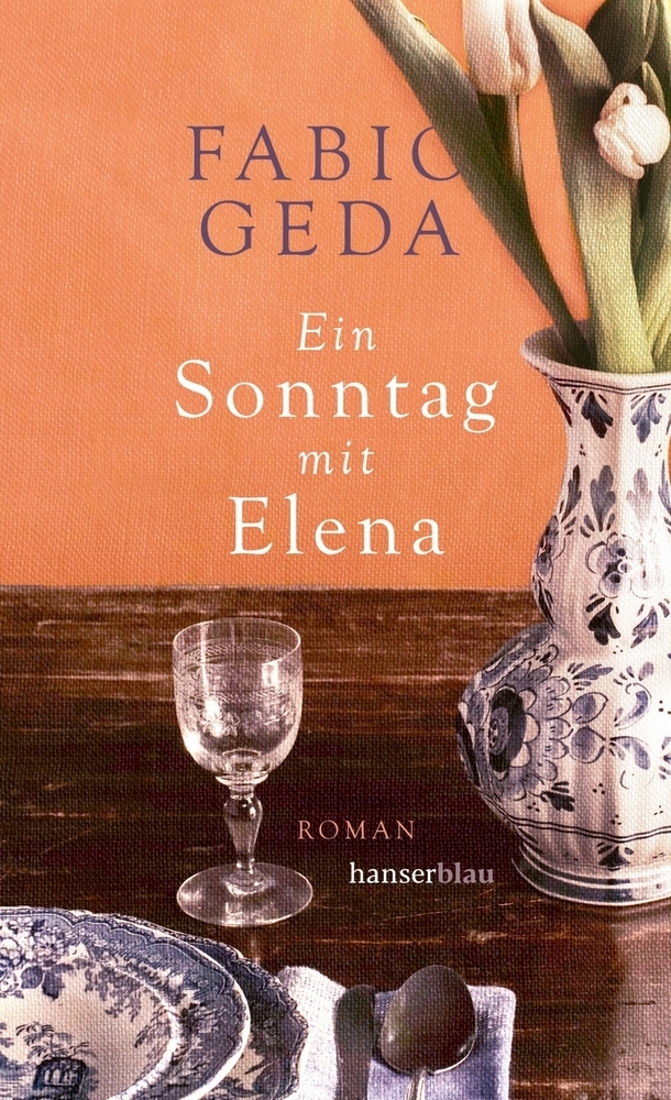 Cover: 9783446267954 | Ein Sonntag mit Elena | Roman | Fabio Geda | Buch | 236 S. | Deutsch
