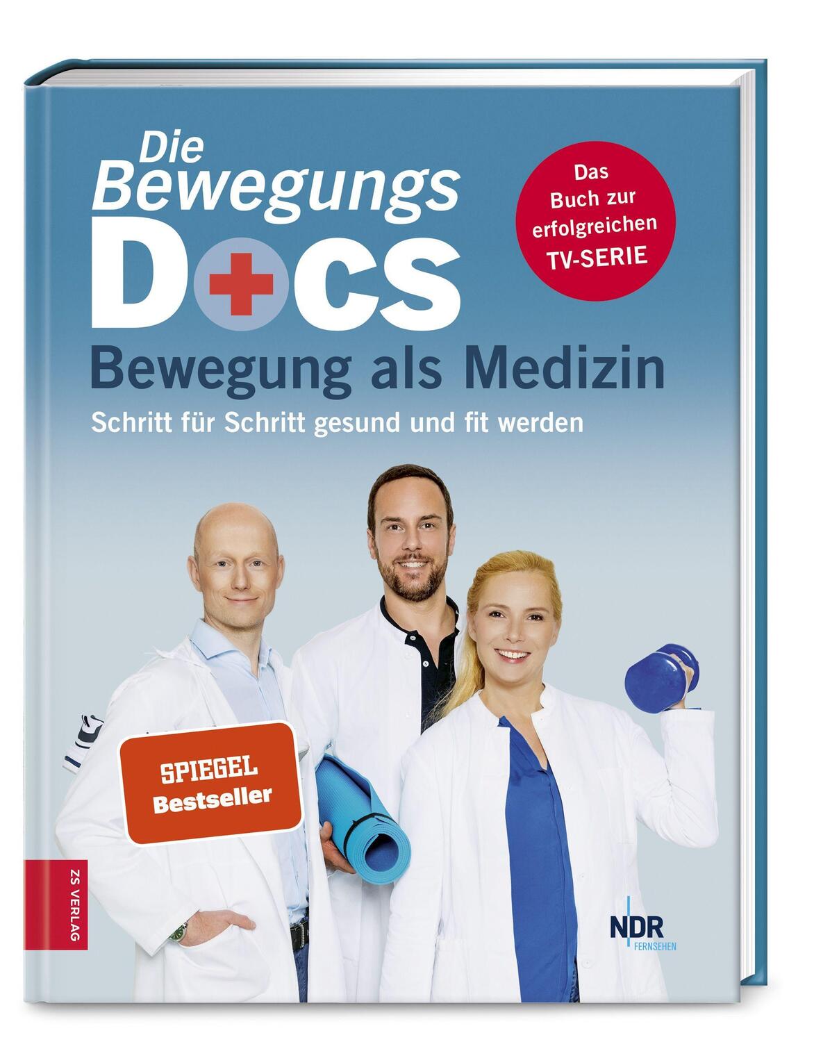 Cover: 9783965840270 | Die Bewegungs-Docs - Bewegung als Medizin | Melanie Hümmelgen (u. a.)