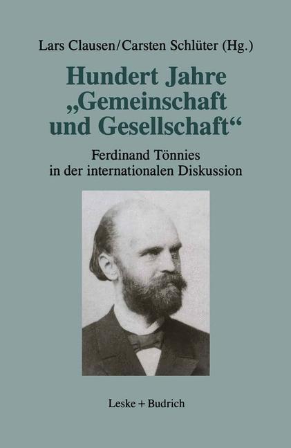 Cover: 9783663013686 | Hundert Jahre ¿Gemeinschaft und Gesellschaft¿ | Schlüter (u. a.)