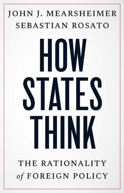 Cover: 9780300269307 | How States Think | The Rationality of Foreign Policy | Buch | Englisch