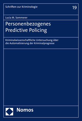 Cover: 9783848762330 | Personenbezogenes Predictive Policing | Lucia Sommerer | Taschenbuch