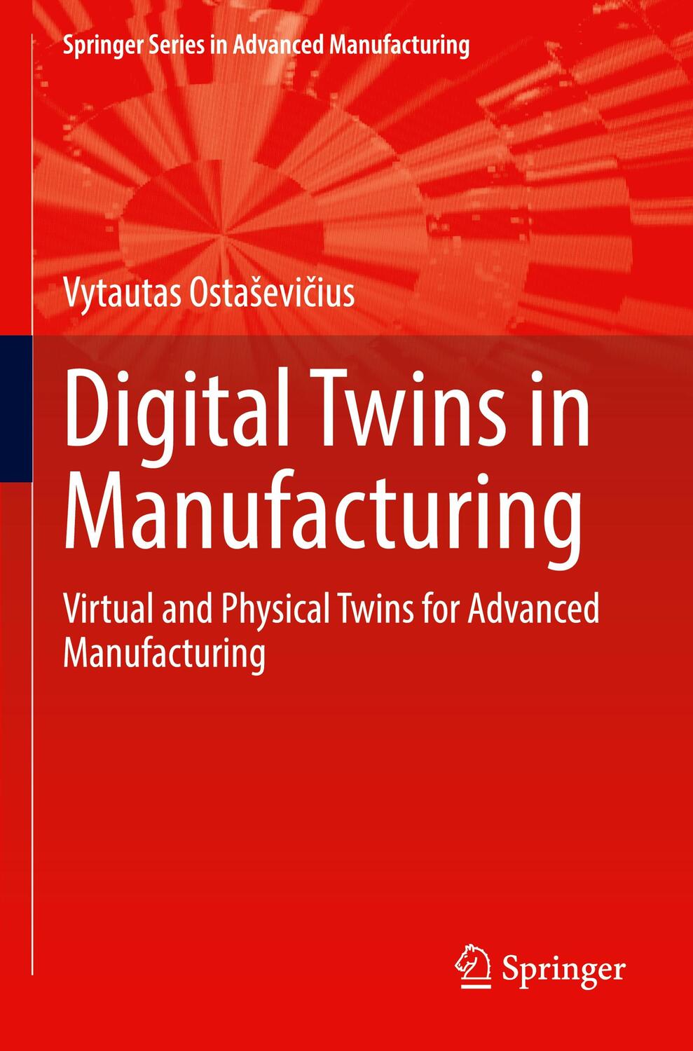 Cover: 9783030982775 | Digital Twins in Manufacturing | Vytautas Osta¿evi¿ius | Taschenbuch
