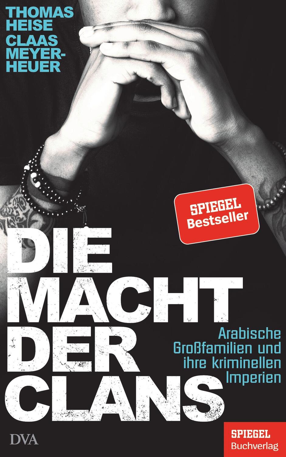 Cover: 9783421048707 | Die Macht der Clans | Thomas Heise (u. a.) | Buch | Deutsch | 2020