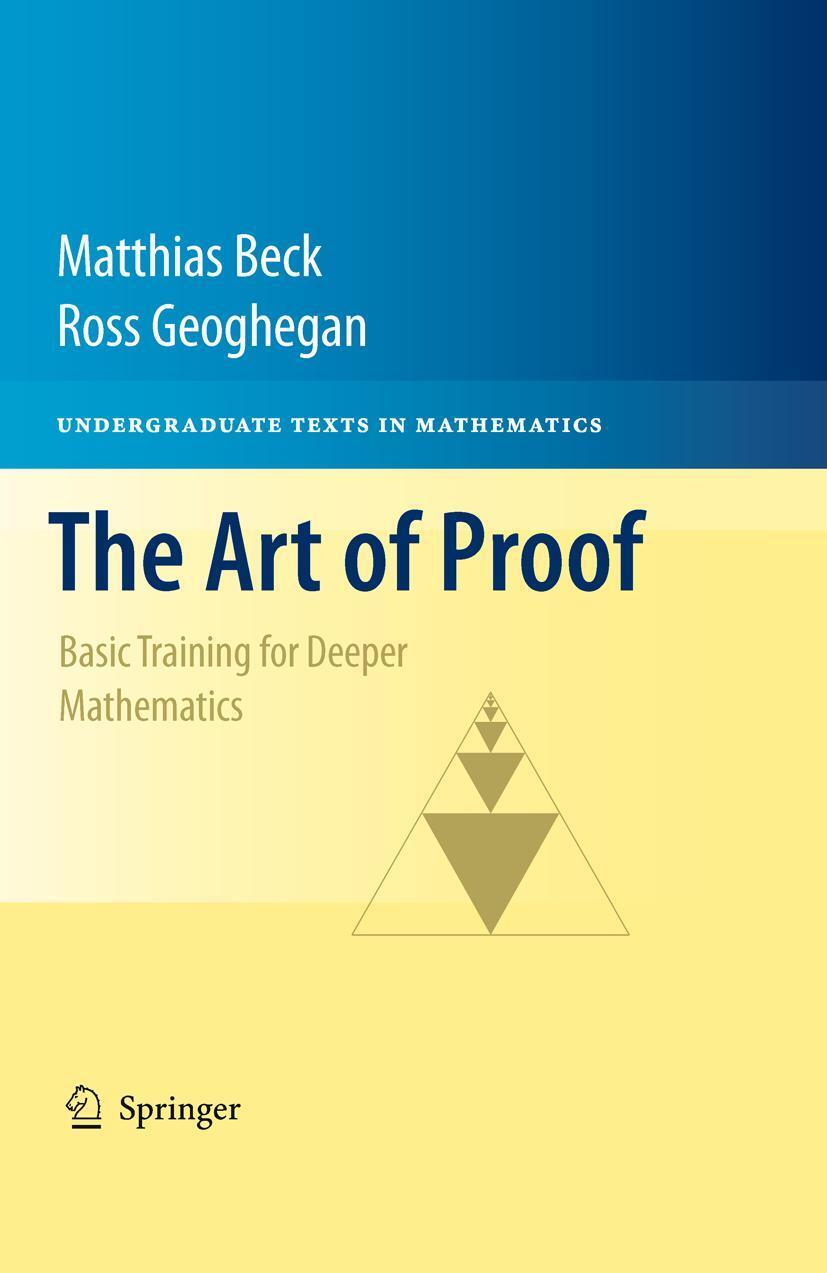 Cover: 9781441970220 | The Art of Proof | Basic Training for Deeper Mathematics | Buch | xxi