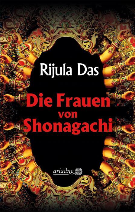 Cover: 9783867542715 | Die Frauen von Shonagachi | Rijula Das | Buch | Ariadne | 336 S.