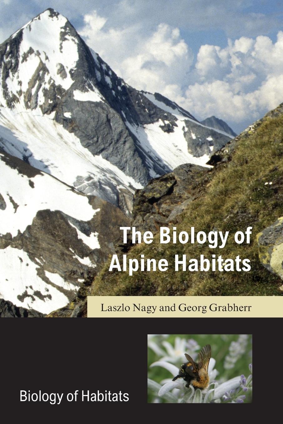 Cover: 9780198567042 | Biology of Alpine Habitats | Laszlo Nagy (u. a.) | Taschenbuch | 2009