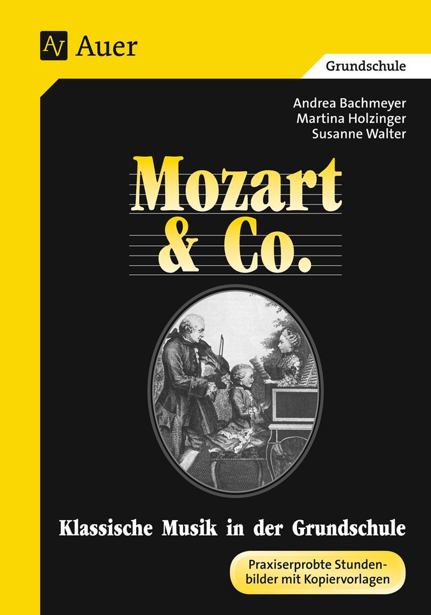 Cover: 9783403025900 | Mozart & Co. (Buch) | Andrea Bachmeyer (u. a.) | Taschenbuch | Deutsch