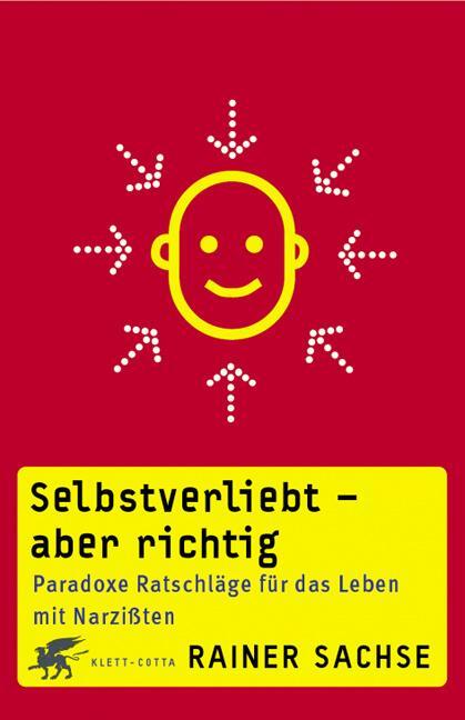 Cover: 9783608940985 | Selbstverliebt - aber richtig | Rainer Sachse | Taschenbuch | 139 S.