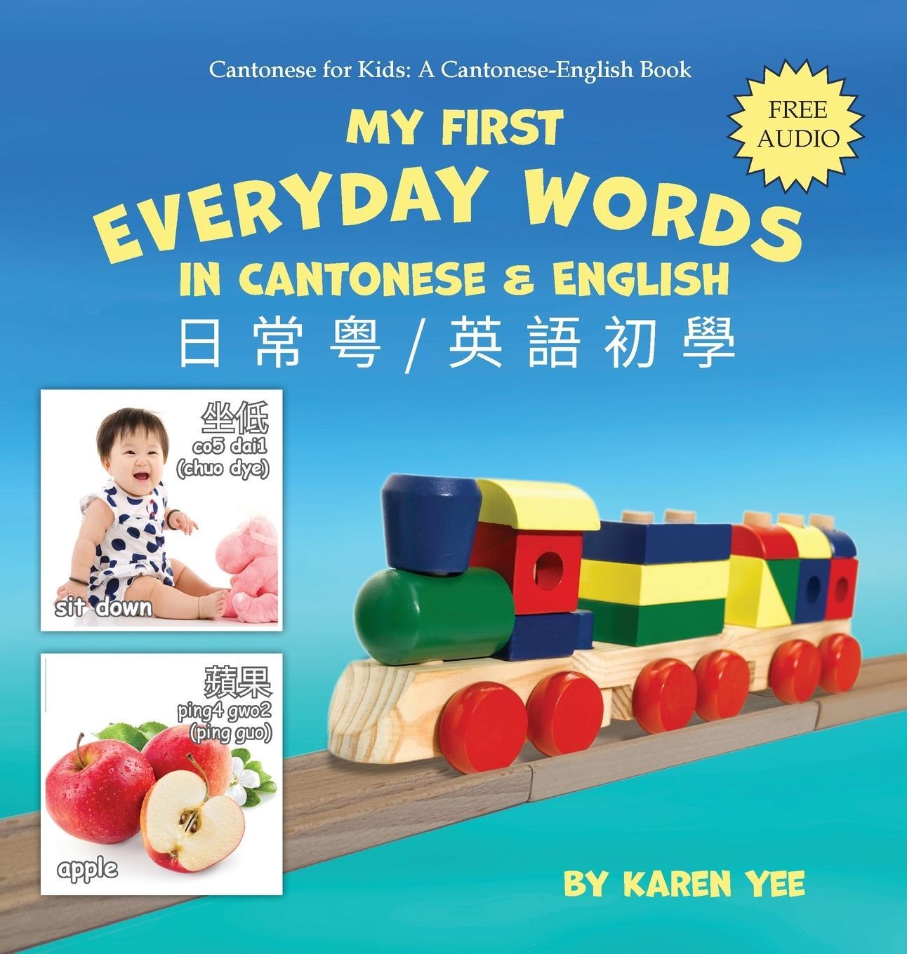 Cover: 9781955188050 | My First Everyday Words in Cantonese and English | Karen Yee | Buch