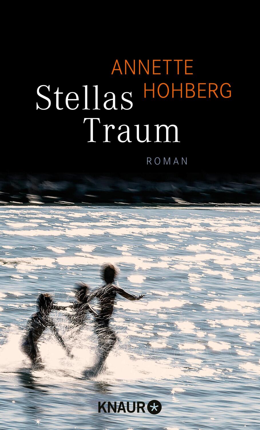 Cover: 9783426653364 | Stellas Traum | Annette Hohberg | Buch | Deutsch | 2016 | Knaur