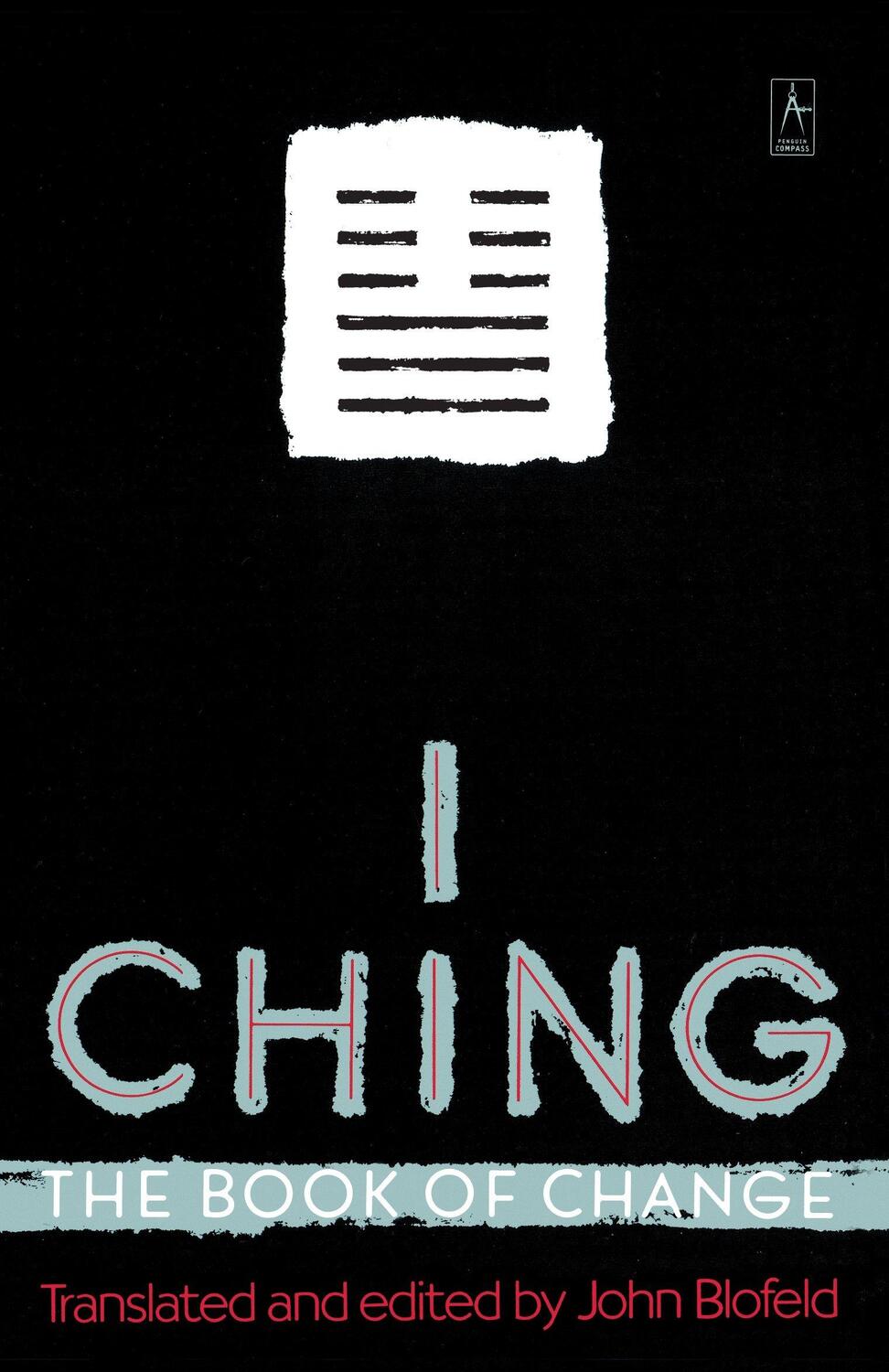 Cover: 9780140193350 | I Ching: The Book of Change | John Blofeld | Taschenbuch | Compass