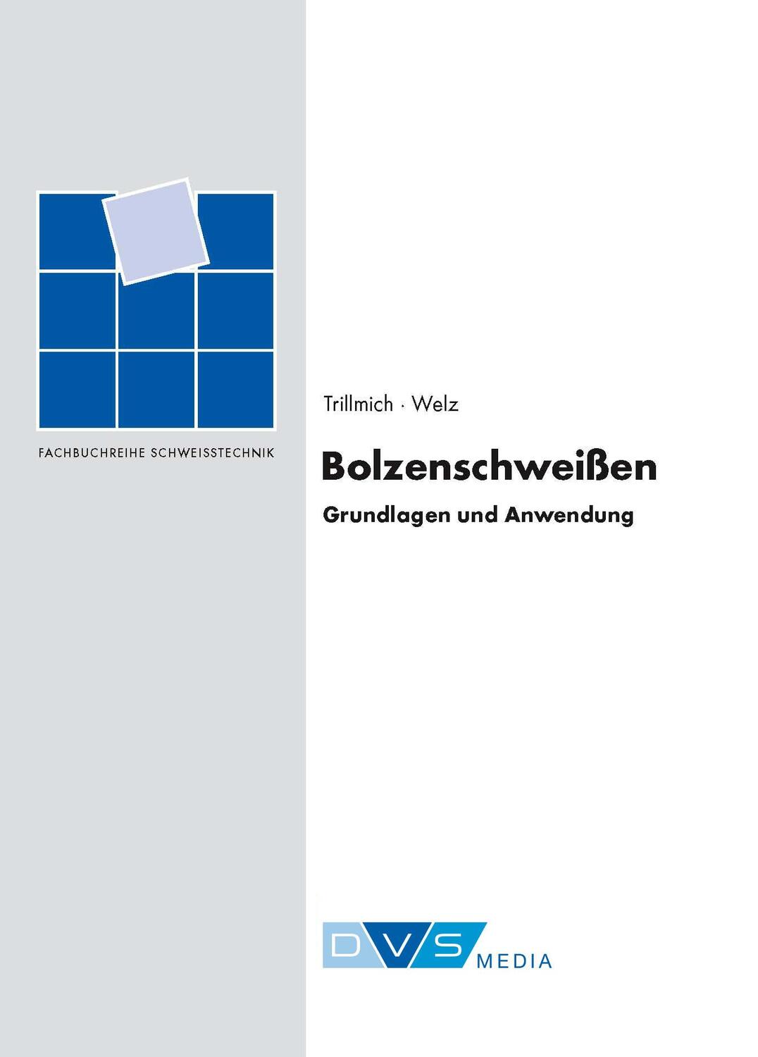 Cover: 9783871552403 | Bolzenschweißen | Grundlagen und Anwendung | Taschenbuch | Deutsch