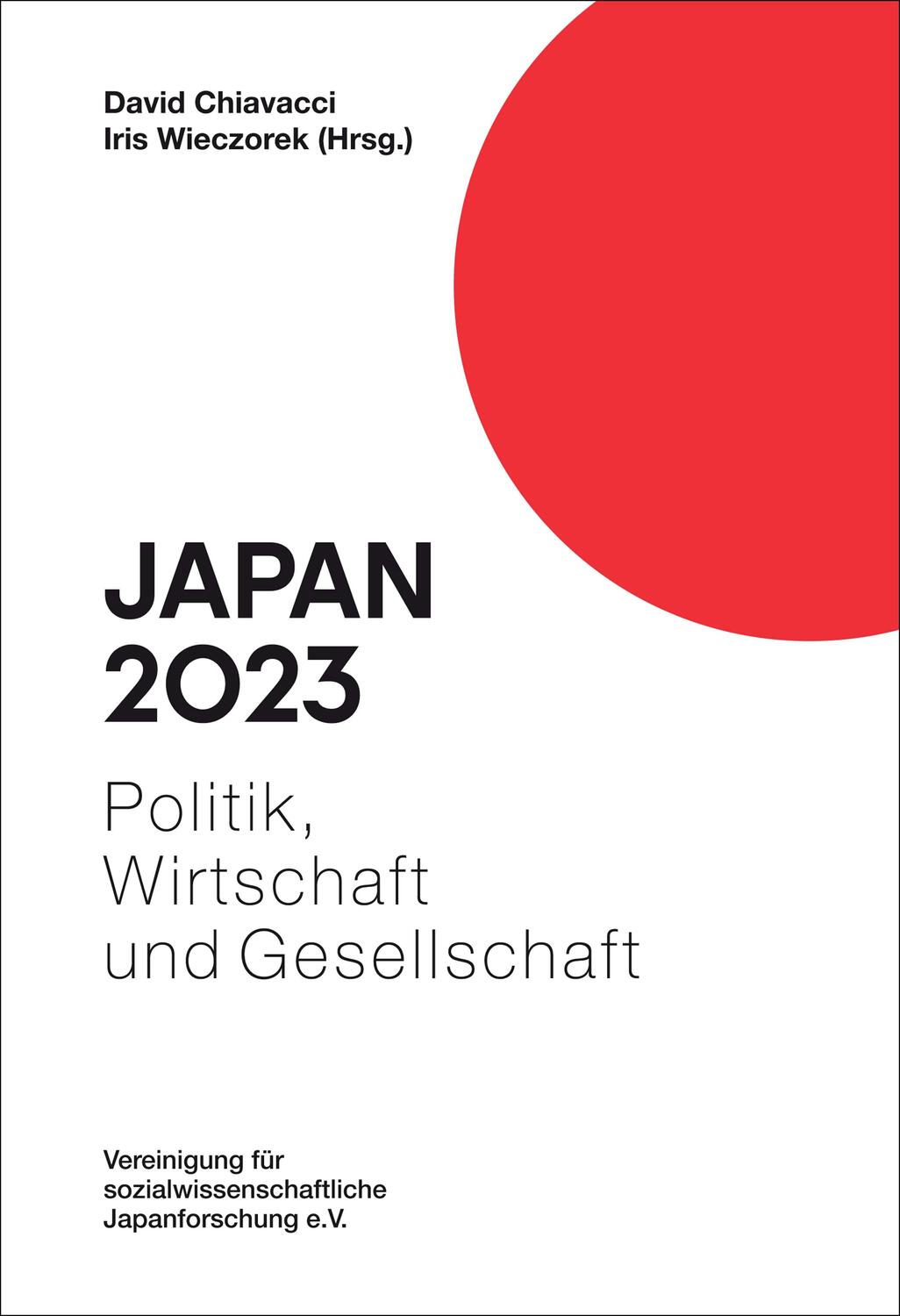 Cover: 9783862054800 | Japan 2023 | Politik, Wirtschaft und Gesellschaft | Chiavacci (u. a.)