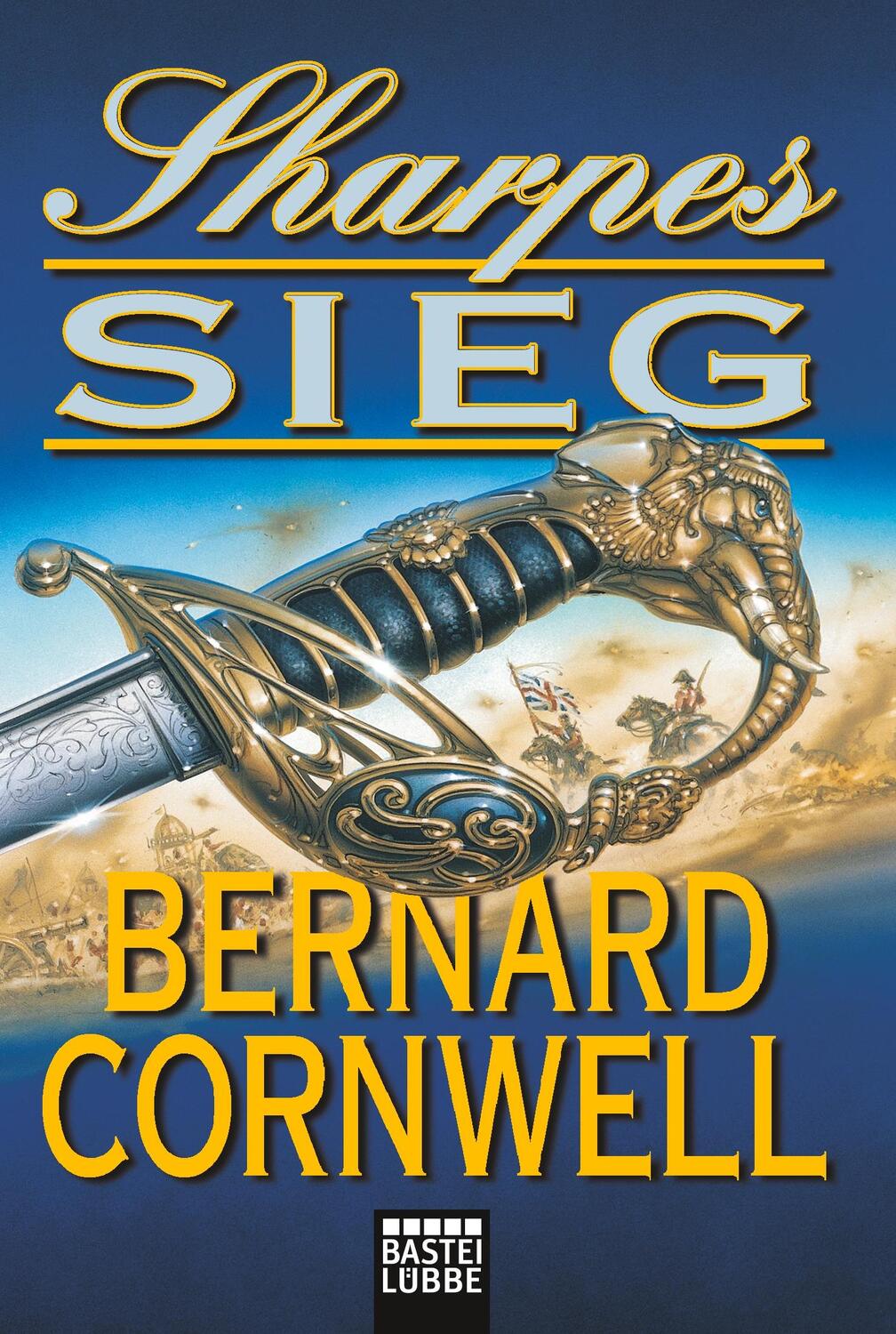 Cover: 9783404159826 | Sharpes Sieg | Bernard Cornwell | Taschenbuch | Sharpe-Serie | 463 S.