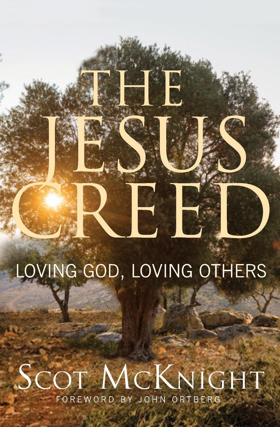 Cover: 9781612615783 | Jesus Creed | Loving God, Loving Others | Scot Mcknight | Taschenbuch