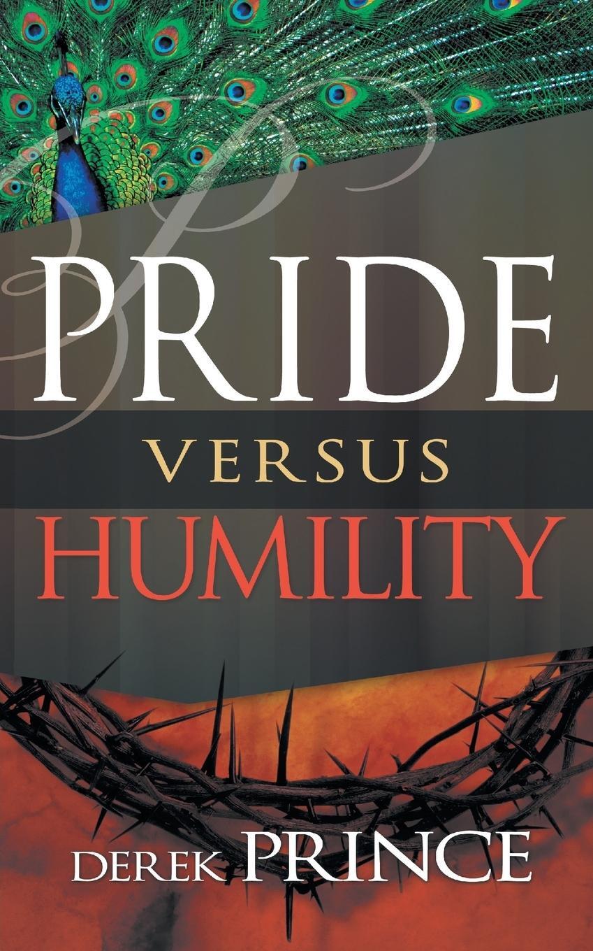 Cover: 9781782633525 | Pride Versus Humility | Derek Prince | Taschenbuch | Paperback | 2016