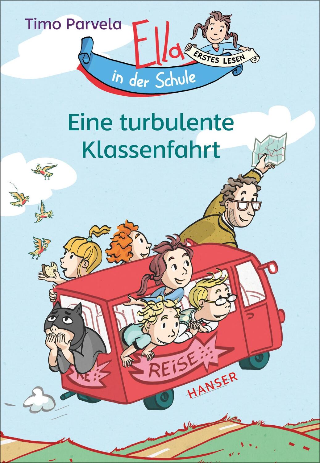 Cover: 9783446268142 | Ella in der Schule - Eine turbulente Klassenfahrt | Timo Parvela