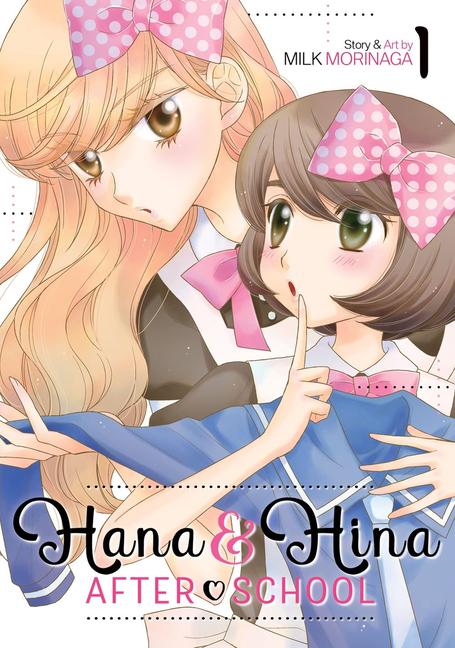 Cover: 9798888432396 | Hana and Hina After School Vol. 1 | Milk Morinaga | Taschenbuch | 2023