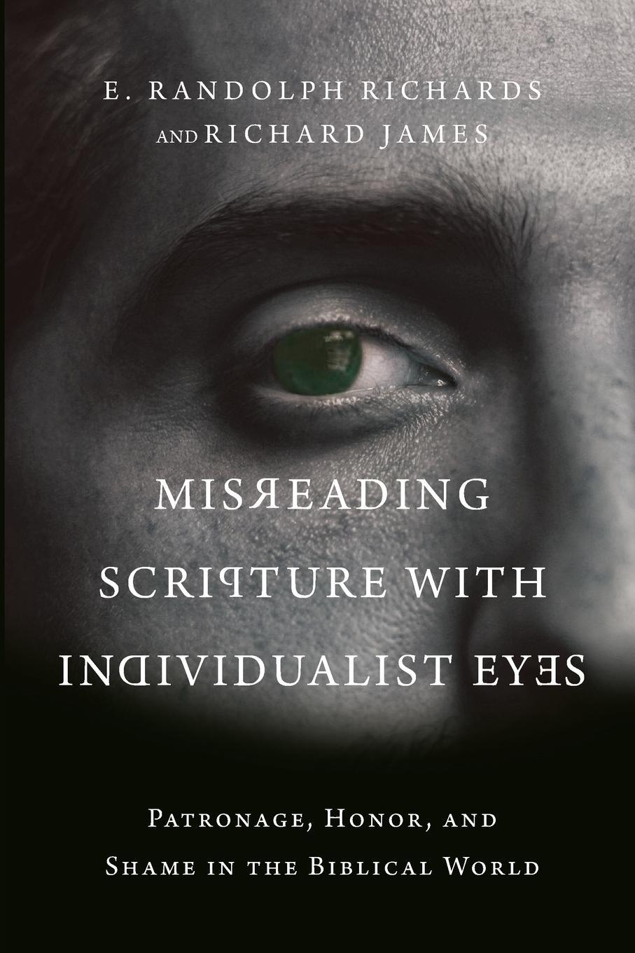 Cover: 9780830852758 | Misreading Scripture with Individualist Eyes | Richards (u. a.) | Buch