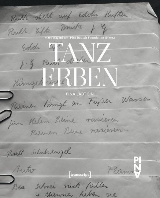 Cover: 9783837627718 | Tanz erben | Pina lädt ein, Kultur- und Medientheorie | Taschenbuch