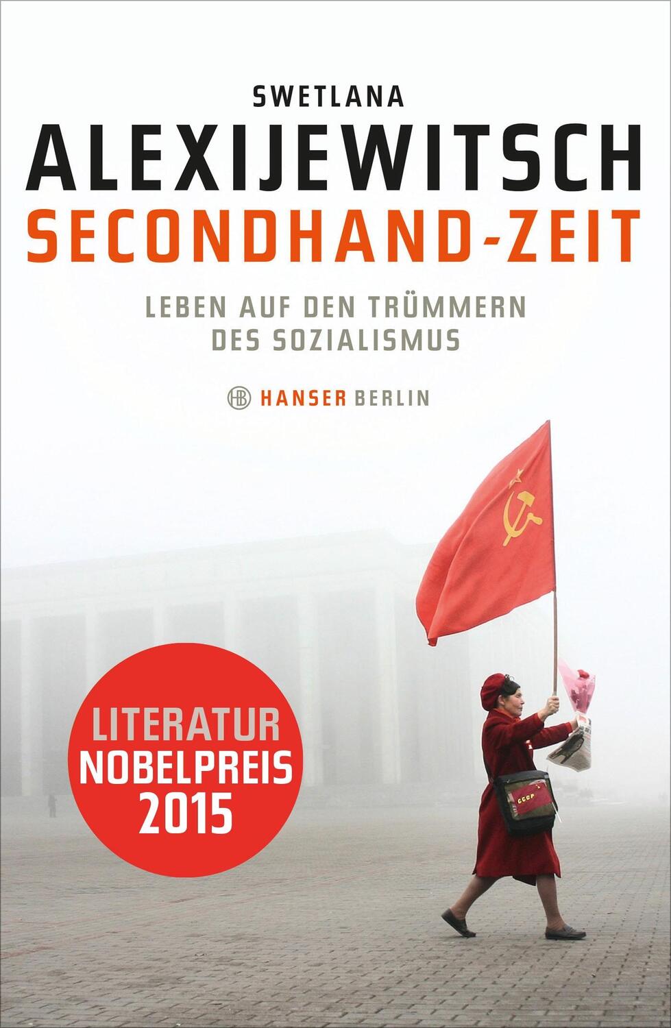 Cover: 9783446241503 | Secondhand-Zeit | Leben auf den Trümmern des Sozialismus | Buch | 2013