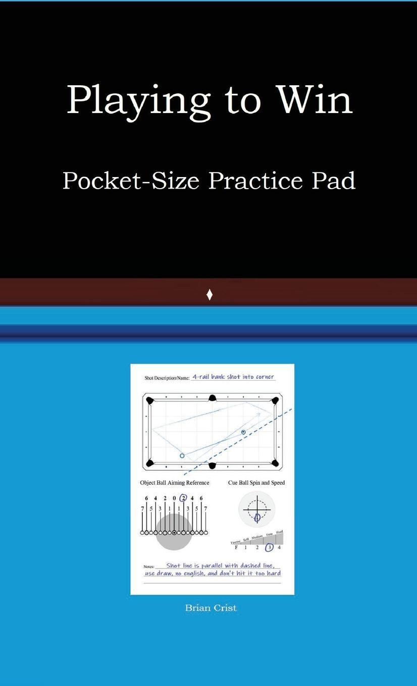Cover: 9781716277757 | Playing to Win Practice Booklet | Brian Crist | Taschenbuch | Englisch