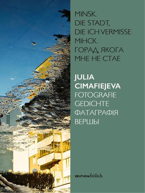 Cover: 9783982445014 | Minsk. Die Stadt, die ich vermisse | Julia Cimafiejeva | Taschenbuch