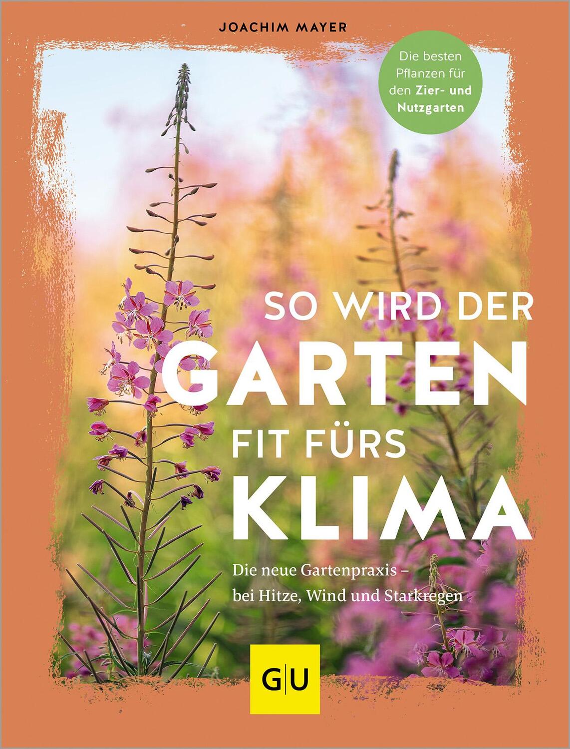 Cover: 9783833887604 | So wird der Garten fit fürs Klima | Joachim Mayer | Buch | 240 S.