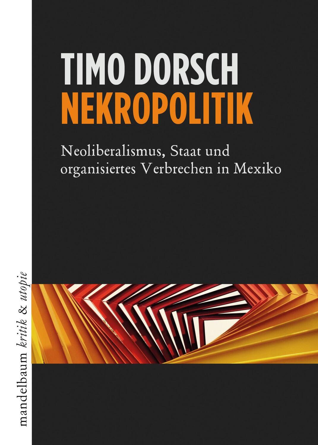 Cover: 9783854767008 | Nekropolitik | Timo Dorsch | Taschenbuch | 288 S. | Deutsch | 2020