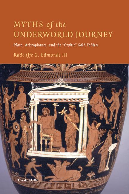 Cover: 9781107407305 | Myths of the Underworld Journey | Radcliffe G. III Edmonds (u. a.)