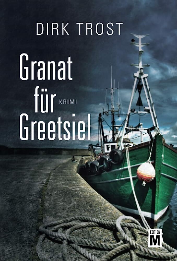 Cover: 9781477821800 | Granat für Greetsiel | Dirk Trost | Taschenbuch | Deutsch | Edition M