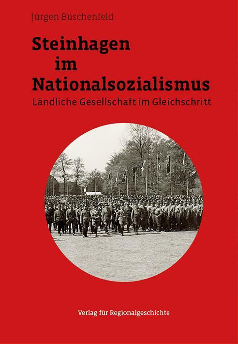 Cover: 9783739511450 | Steinhagen im Nationalsozialismus | Jürgen Büschenfeld | Buch | 2018