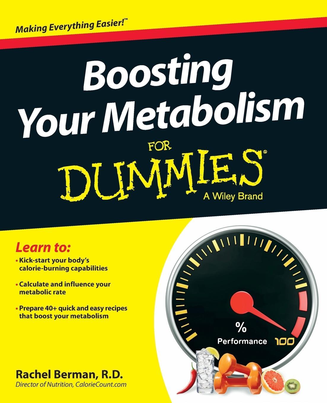 Cover: 9781118491577 | Boosting Your Metabolism For Dummies | Rachel Berman | Taschenbuch