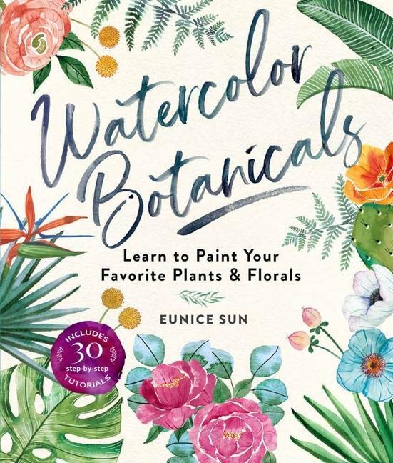 Cover: 9781454711049 | Watercolour Botanicals | Eunice Sun | Taschenbuch | Englisch | 2020