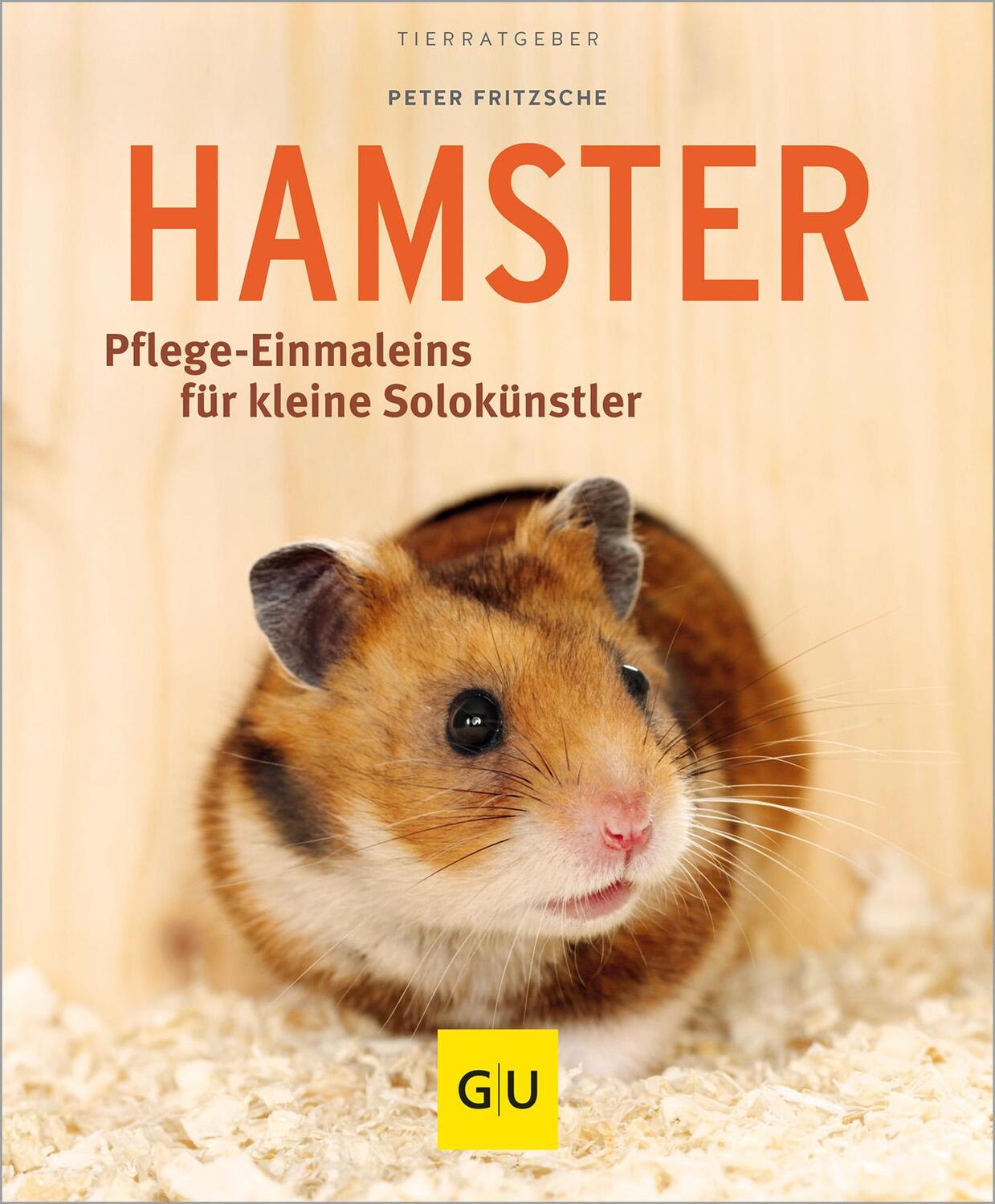 Cover: 9783833848483 | Hamster | Pflege-Einmaleins für kleine Solokünstler | Peter Fritzsche