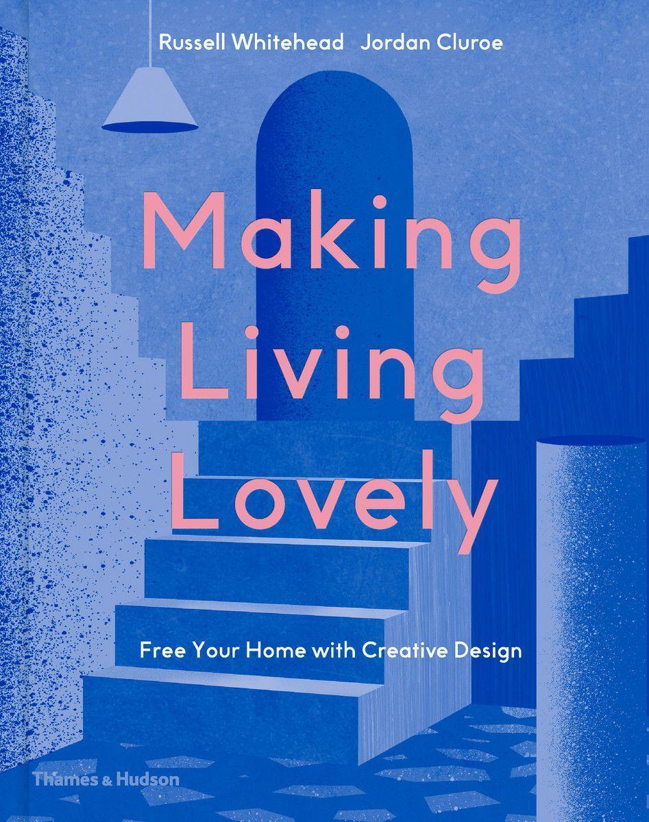 Cover: 9780500022696 | Making Living Lovely: Free Your Home with Creative Design | Buch