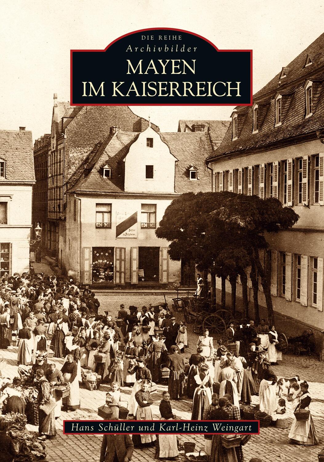 Cover: 9783897026865 | Mayen im Kaiserreich | Hans Schüller | Taschenbuch | Paperback | 2021